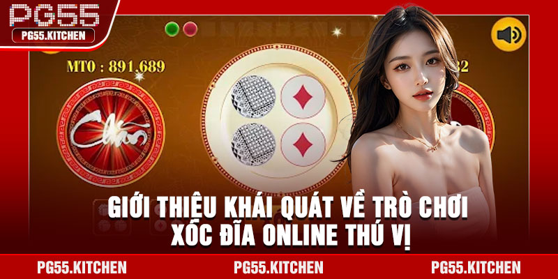 Giới thiệu khái quát về trò chơi xóc đĩa online thú vị